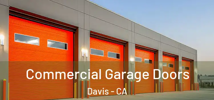  Commercial Garage Doors Davis - CA