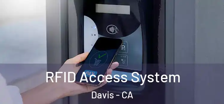 RFID Access System Davis - CA